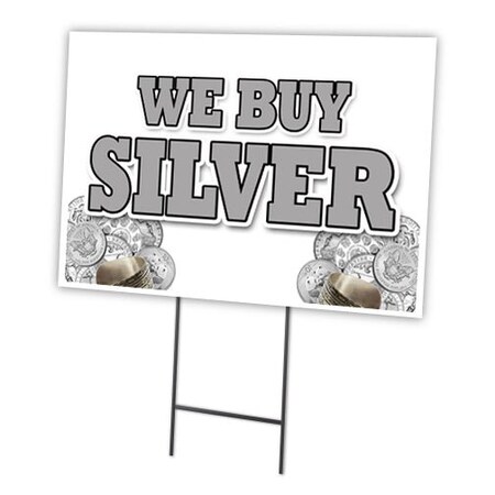 Signmission We Buy Silver Yard Sign & Stake outdoor plastic coroplast window, C-1216-DS-We Buy Silver C-1216-DS-We Buy Silver